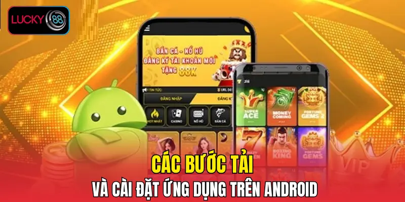 Các thao tác cần thực hiện khi tải và cài đặt ứng dụng trên Android Các thao tác cần thực hiện khi tải và cài đặt ứng dụng trên Android